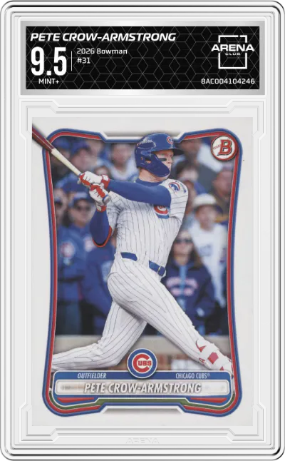 2026 Bowman Pete Crow-Armstrong #31 ARENA CLUB 9.5
