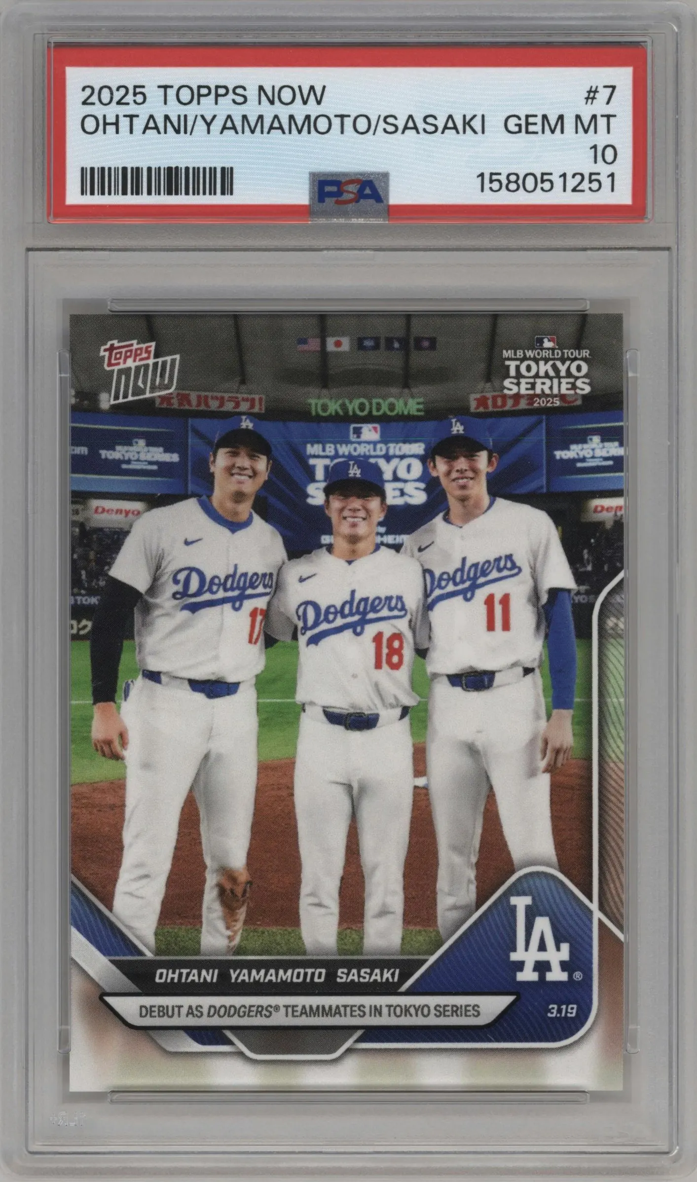 2025 Topps Now Shohei Ohtani/Yoshinobu Yamamoto/Roki Sasaki #7 PSA 10