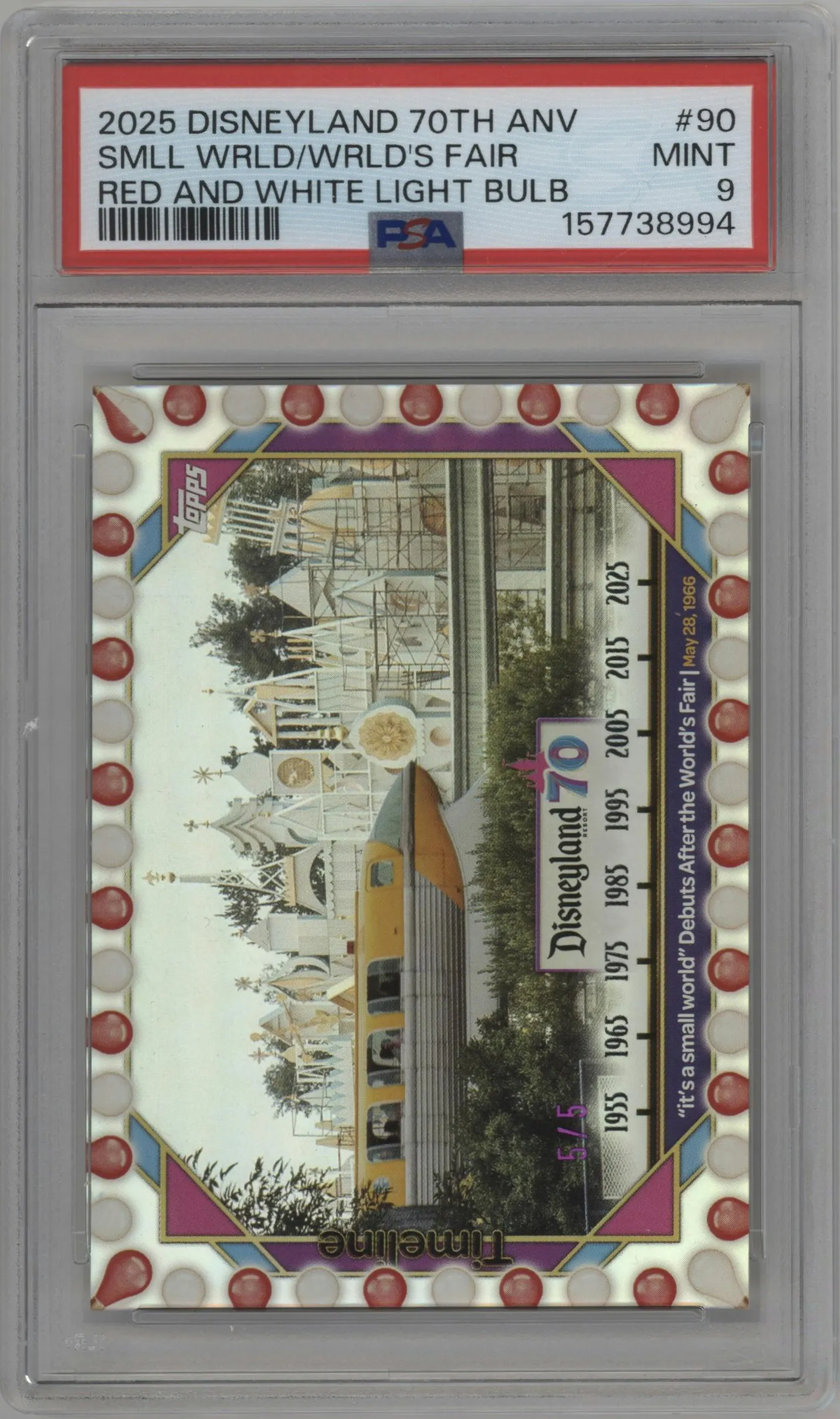 2025 Topps Disneyland 70th Anniversary it's a small world Debuts After the World's Fair Red/White Bulb #90 PSA 9