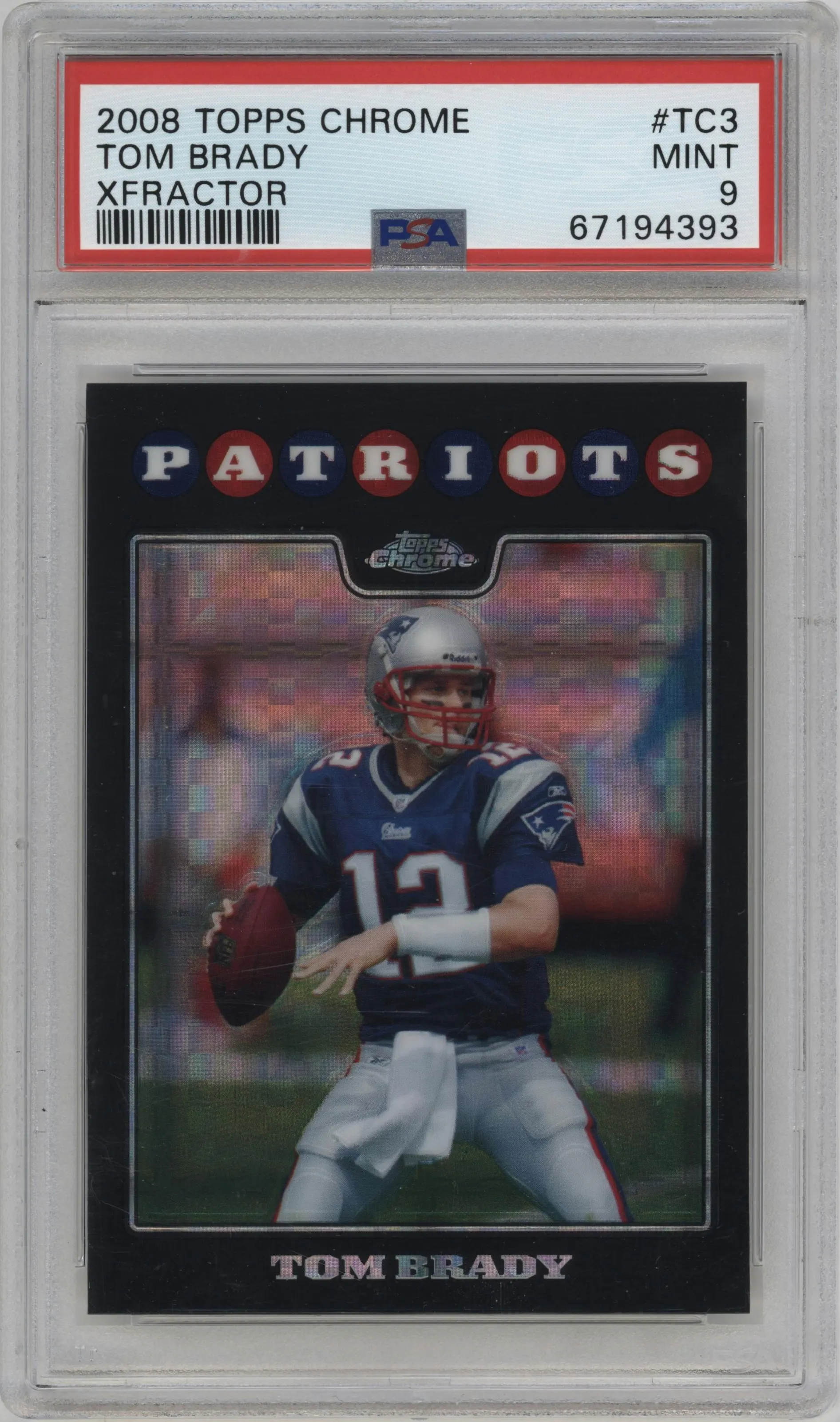 2008 Topps Chrome Tom Brady Xfractor #TC3 PSA 9