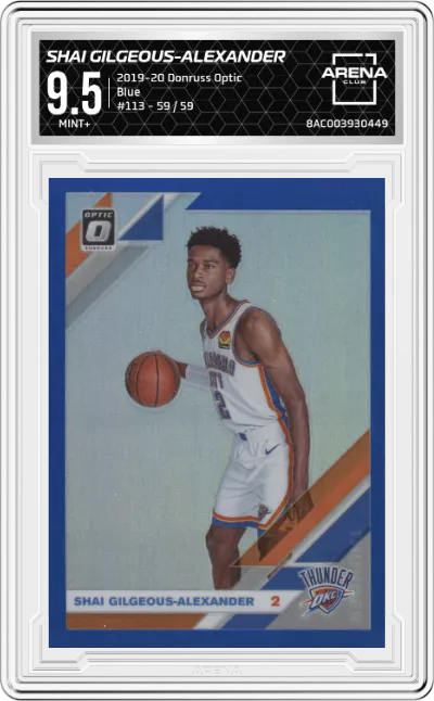 2019 Panini Donruss Optic Shai Gilgeous-Alexander Blue ARENA CLUB 9.5