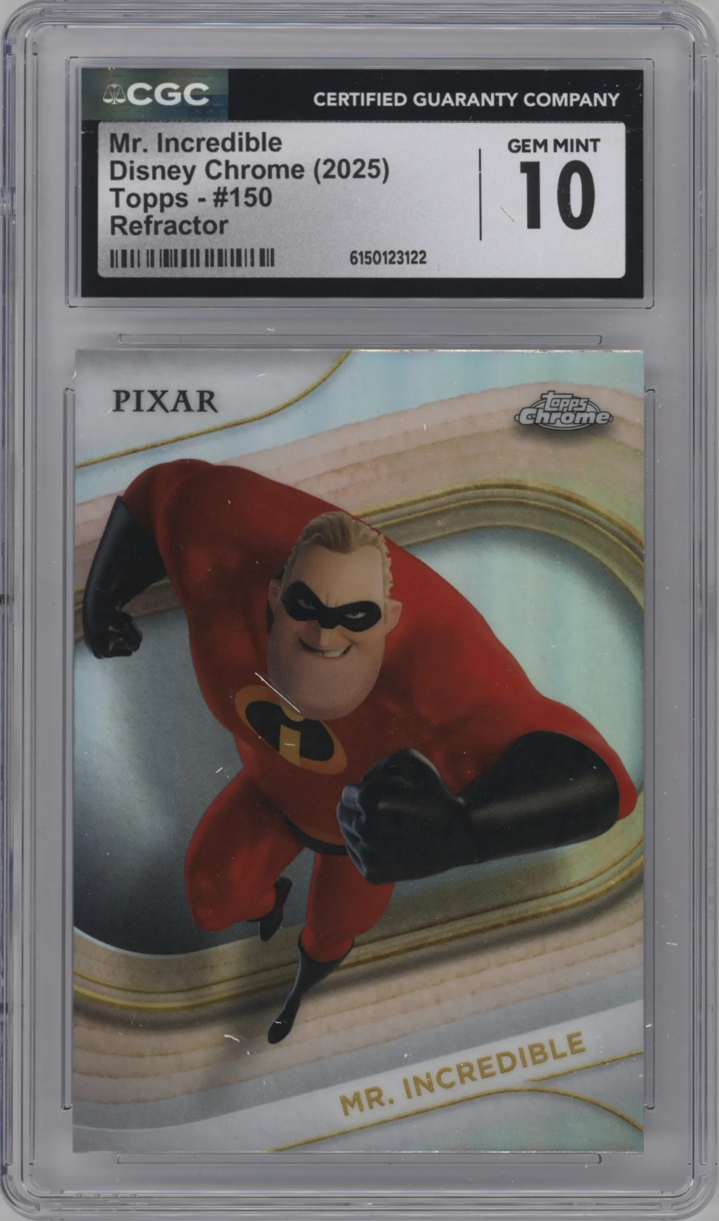 2025 Topps Chrome Disney Mr. Incredible Refractor #150 CGC 10