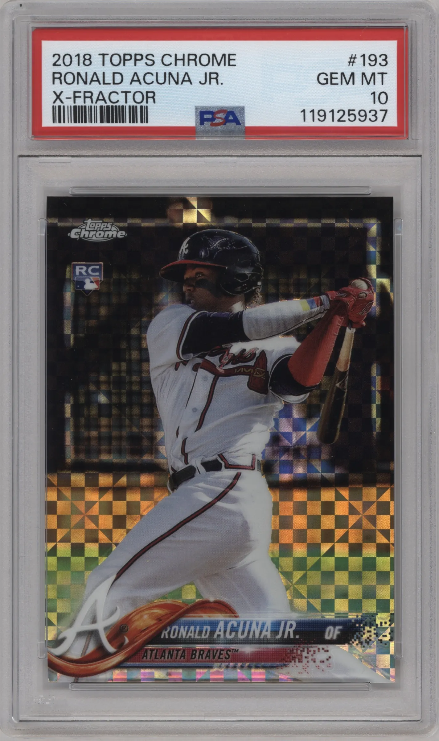 2018 Topps Chrome Ronald Acuna Jr. X-Fractor #193 PSA 10
