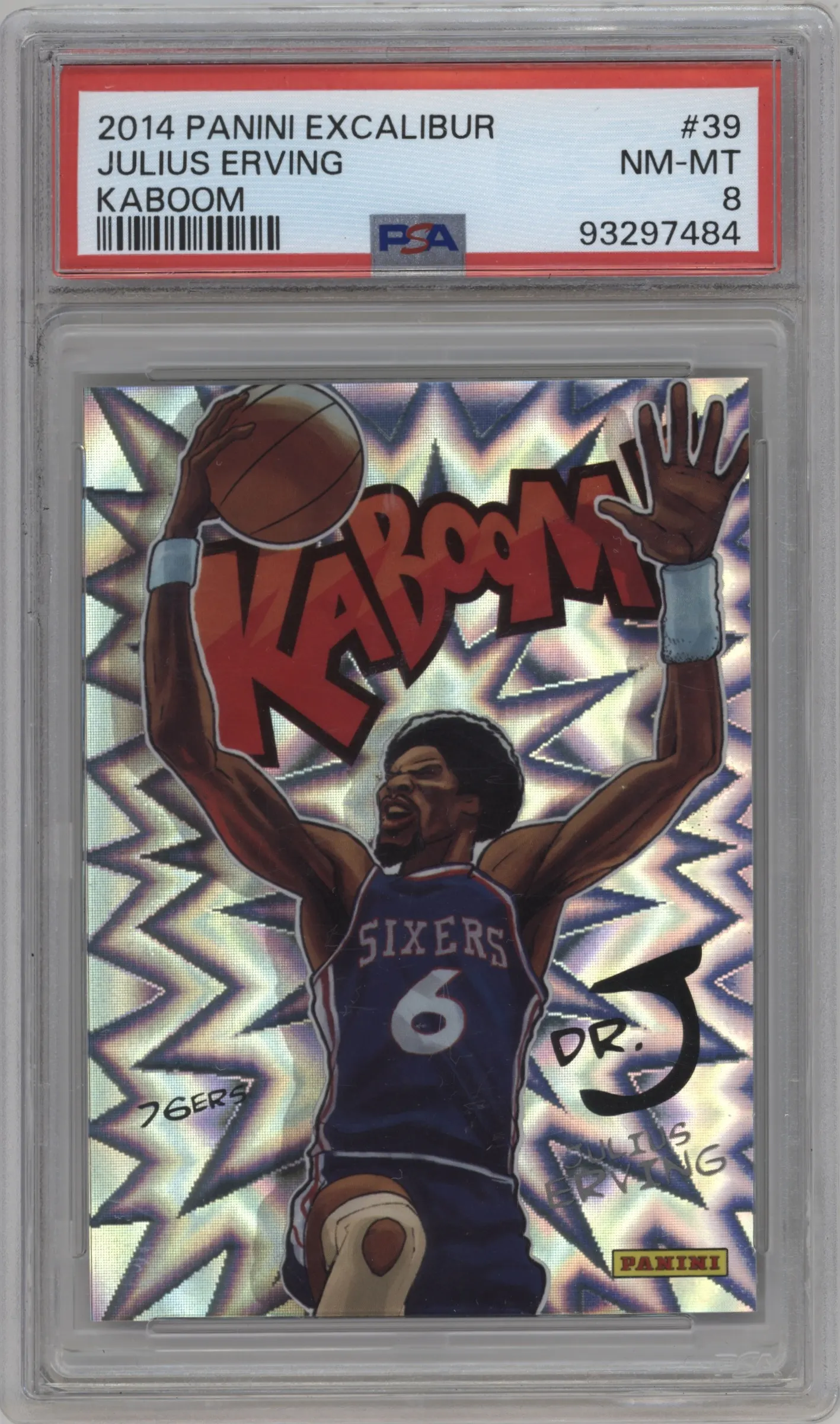 2014 Panini Excalibur Kaboom! Julius Erving #39 PSA 8