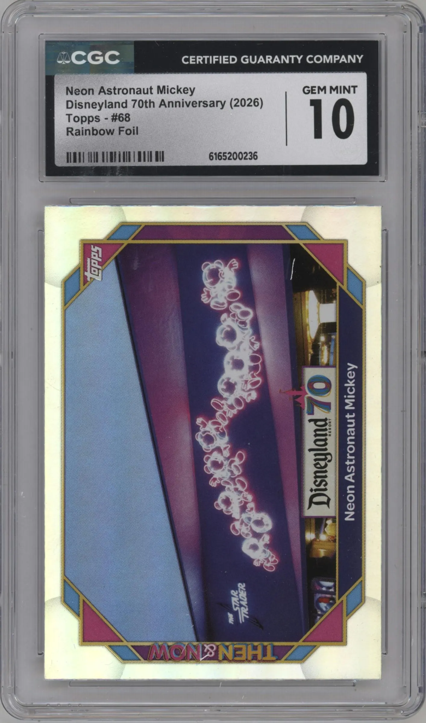 2025 Topps Disneyland 70th Anniversary Neon Astronaut Mickey Rainbow Foil #68 CGC 10