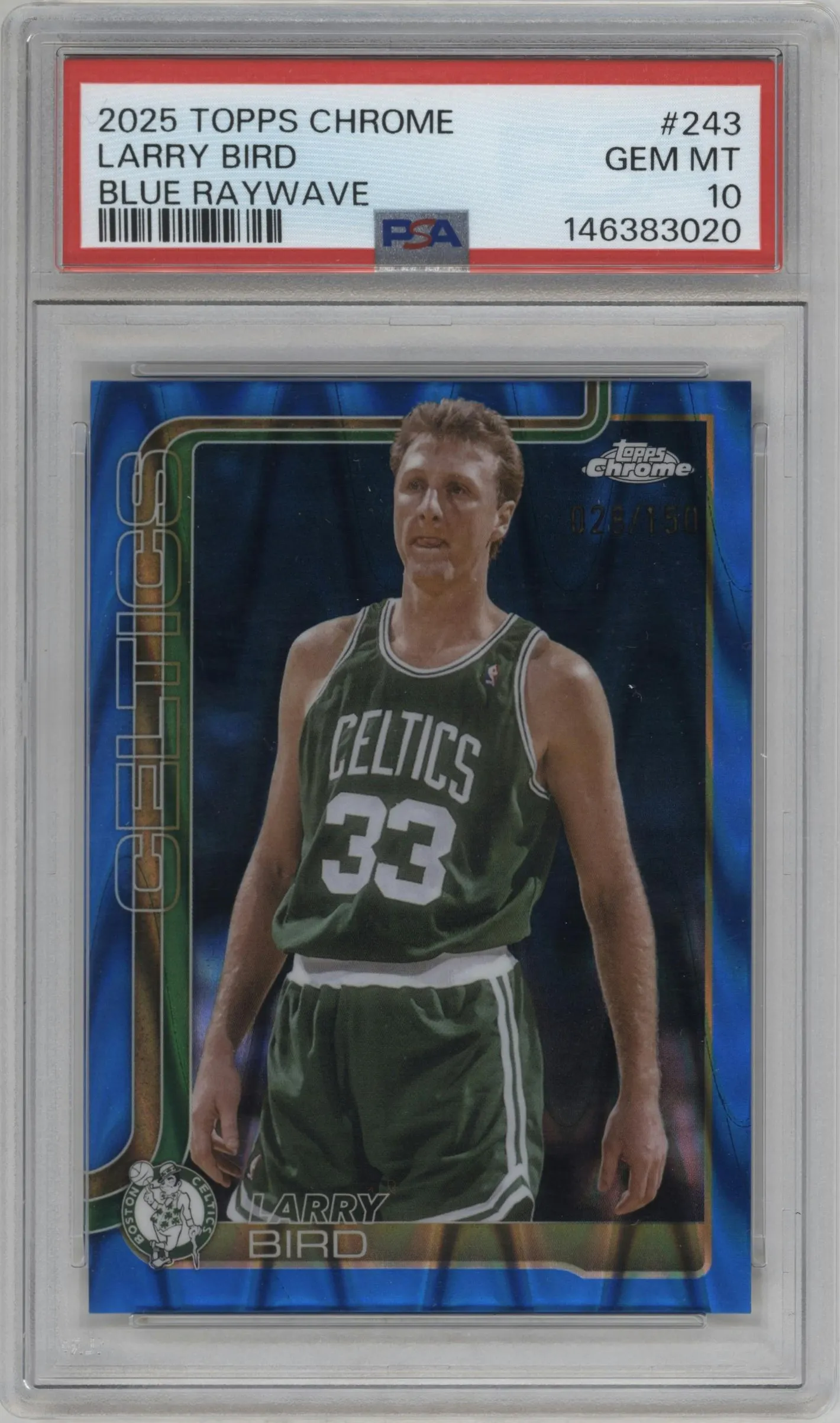 2025 Topps Chrome Larry Bird Blue RayWave Refractor #243 PSA 10