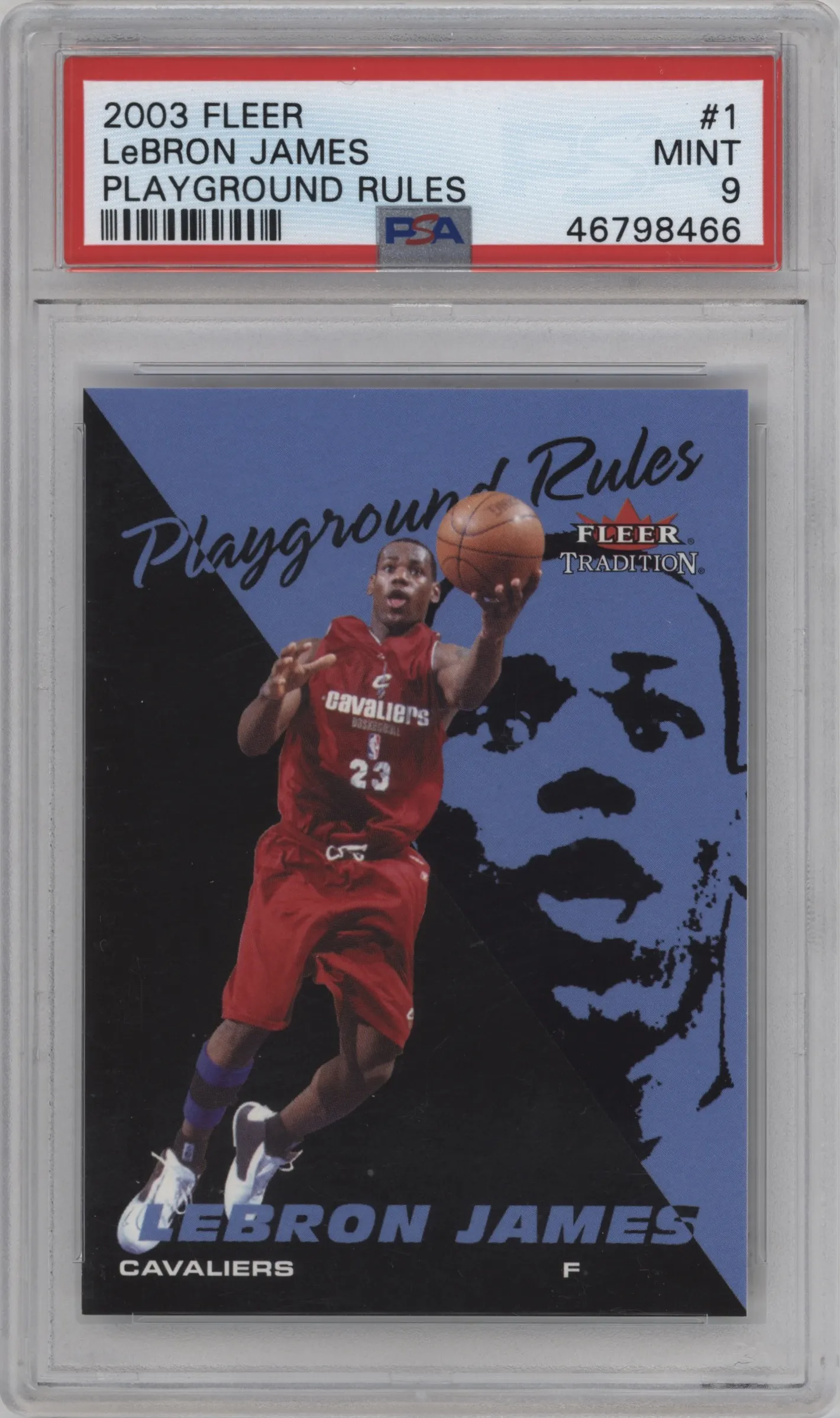 2003 Fleer Tradition Playground Rules LeBron James PR #1 PR PSA 9