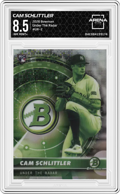 2026 Bowman Under The Radar Cam Schlittler #UR-2 ARENA CLUB 8.5