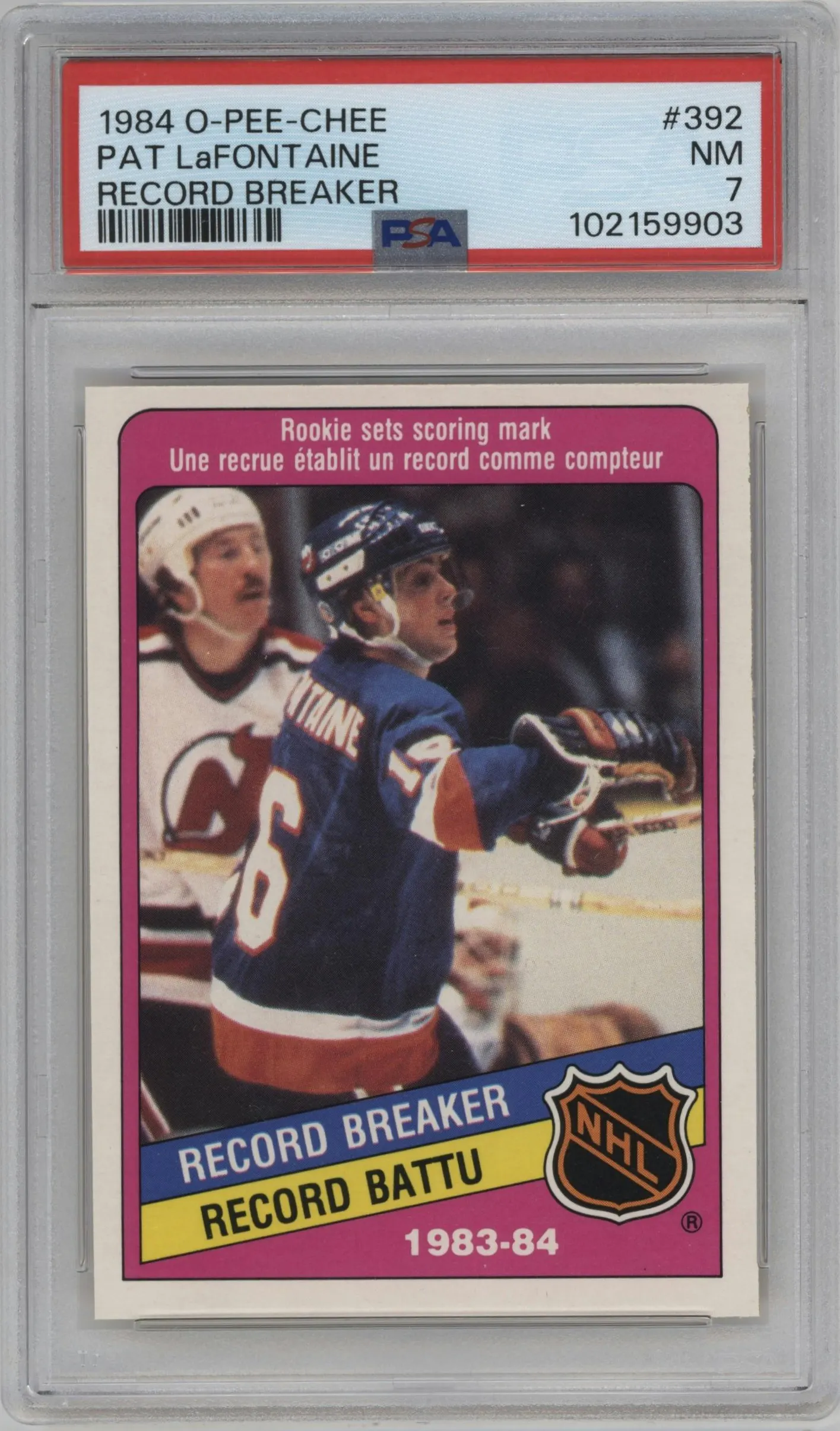 1984 O-Pee-Chee Pat LaFontaine Record Breakers #392 PSA 7