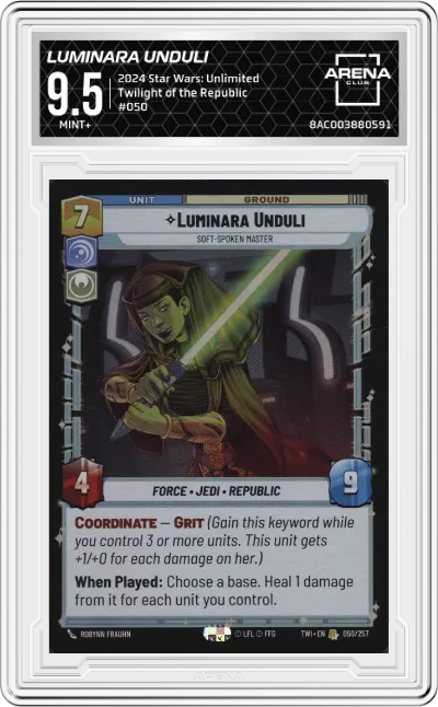 2024 Star Wars: Unlimited Twilight of the Republic Luminara Unduli ARENA CLUB 9.5