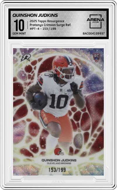 2025 Topps Resurgence Protonyx Quinshon Judkins Crimson Surge Refractor #PT-4 ARENA CLUB 10