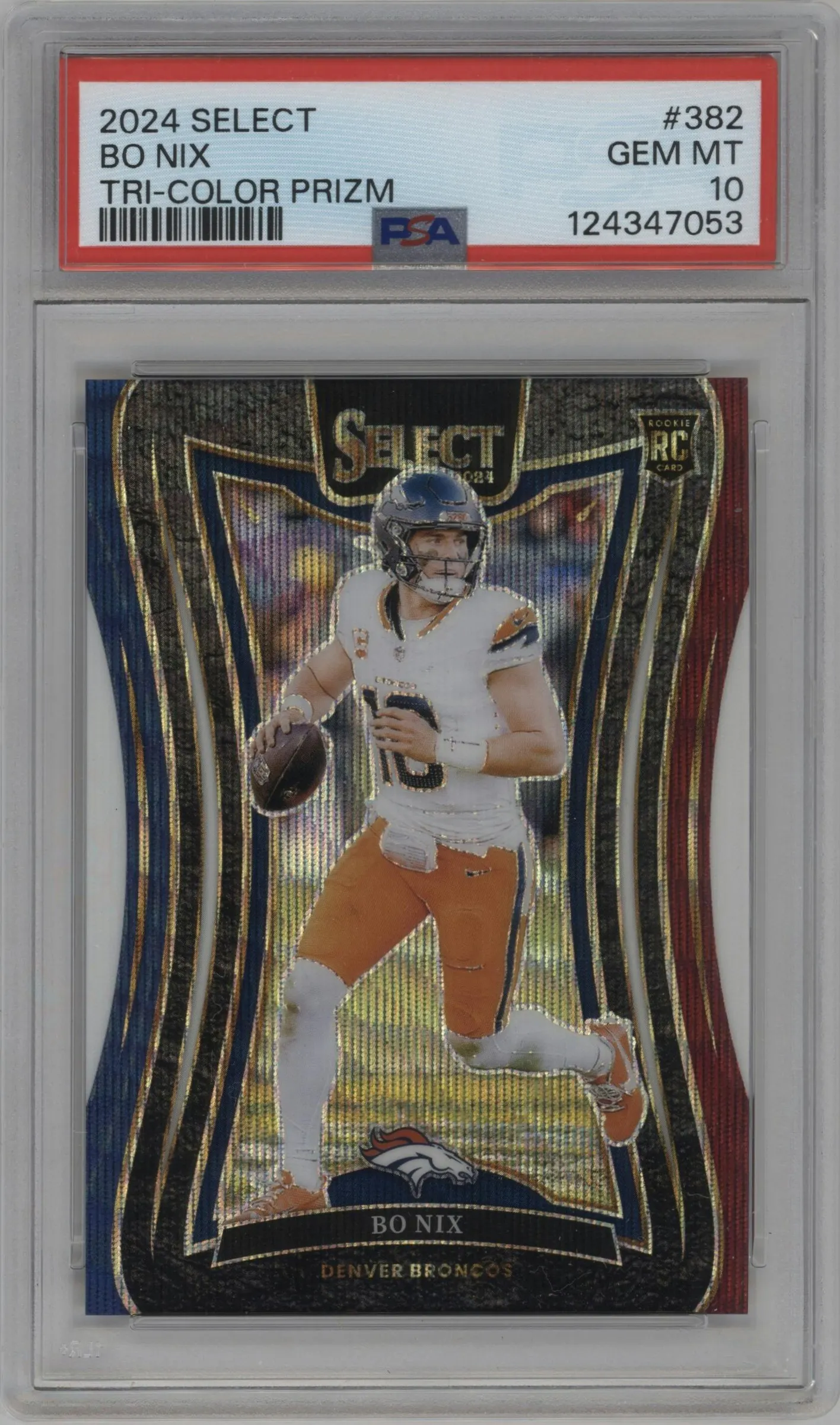 2024 Panini Select Suite Lvl. Bo Nix Tri-Color Prizm #382 PSA 10