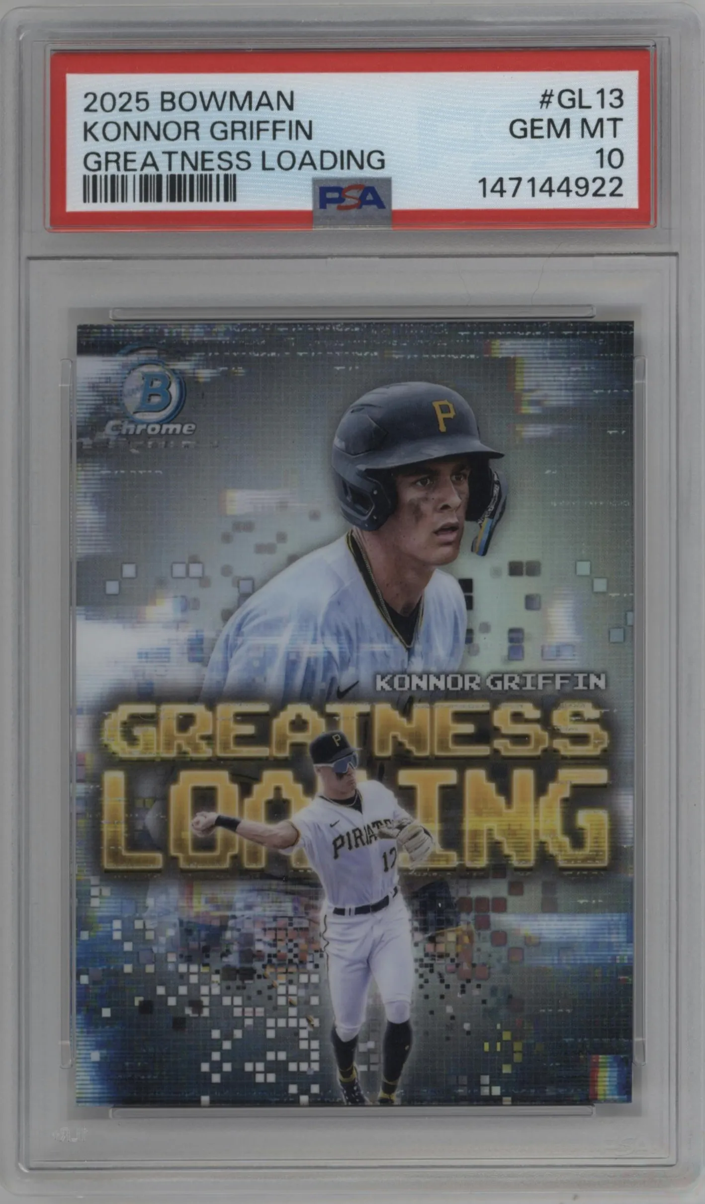 2025 Bowman Greatness Loading Konnor Griffin #GL-13 PSA 10