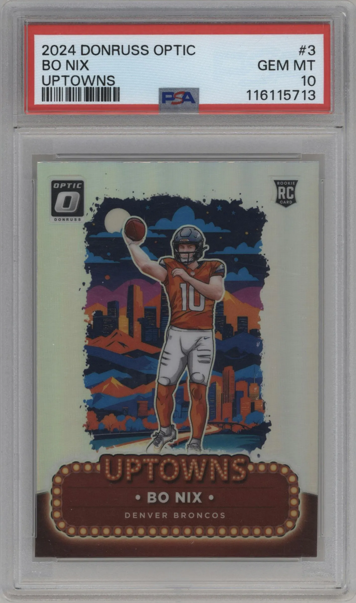 2024 Donruss Optic Uptowns Bo Nix PSA 10