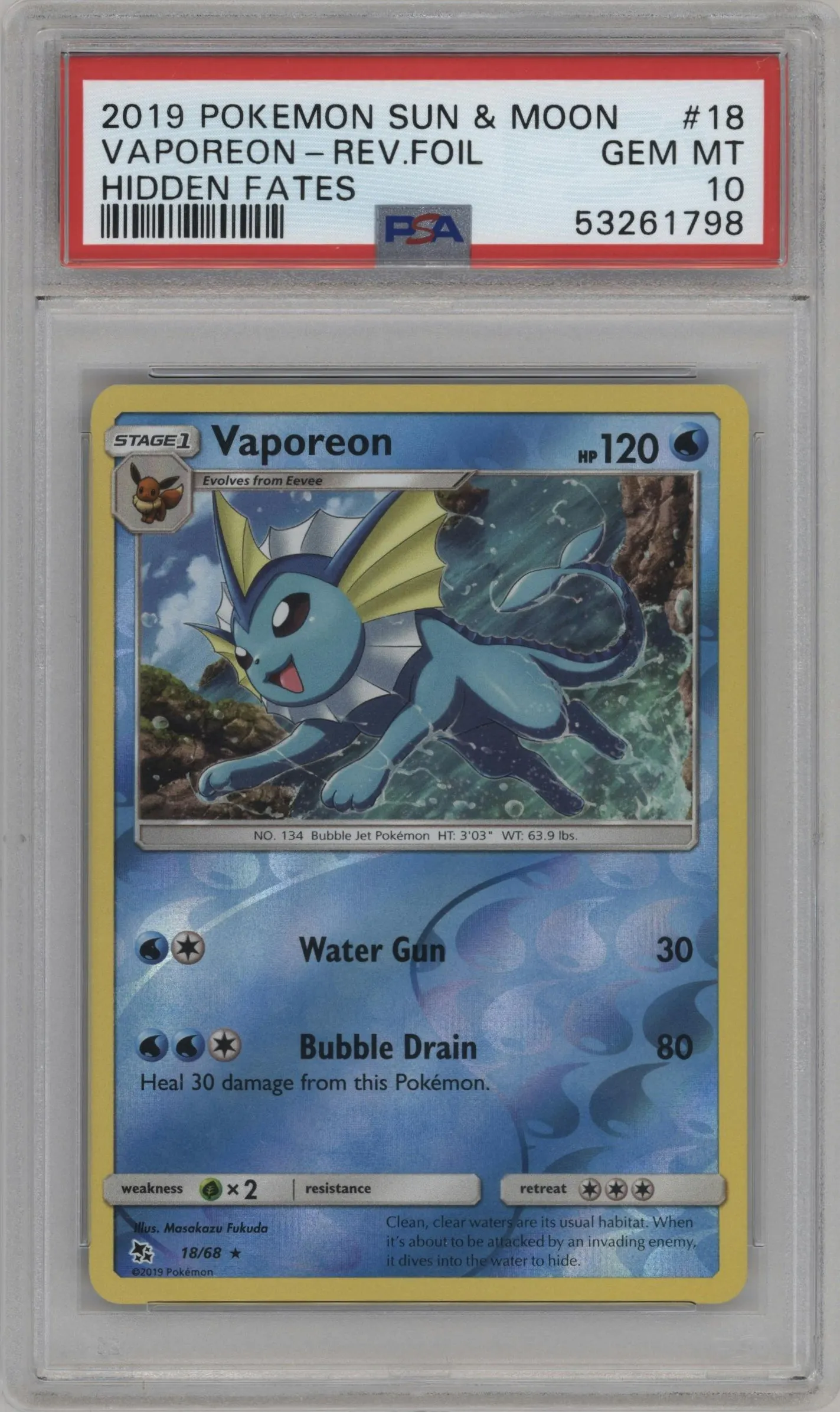 2019 Pokemon S&M Hidden Fates Vaporeon #18 PSA 10