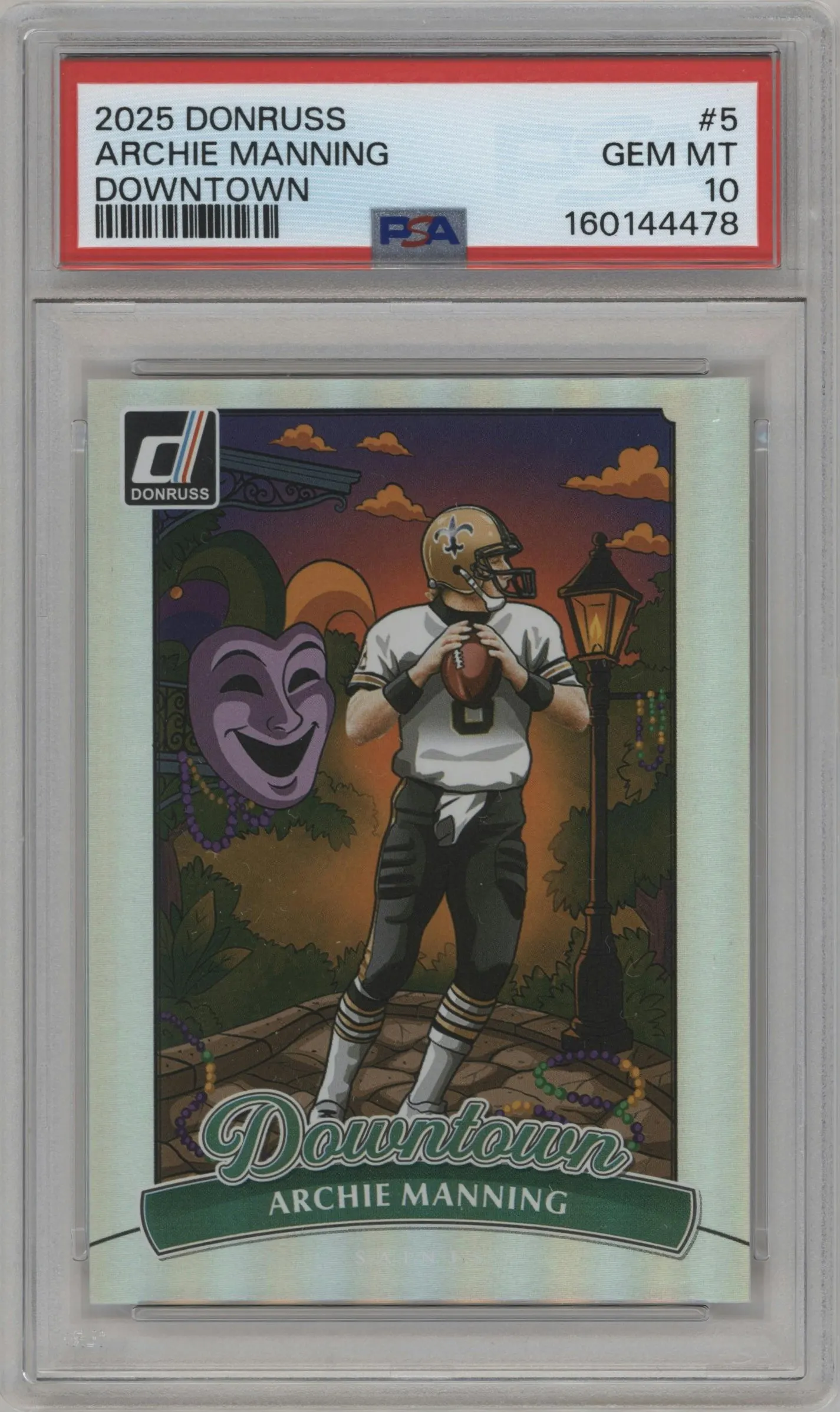 2025 Panini Donruss Downtown Archie Manning #5 PSA 10