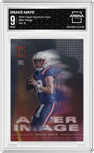 2024 Topps Signature Class After Image Drake Maye #AI-8 ARENA CLUB 9