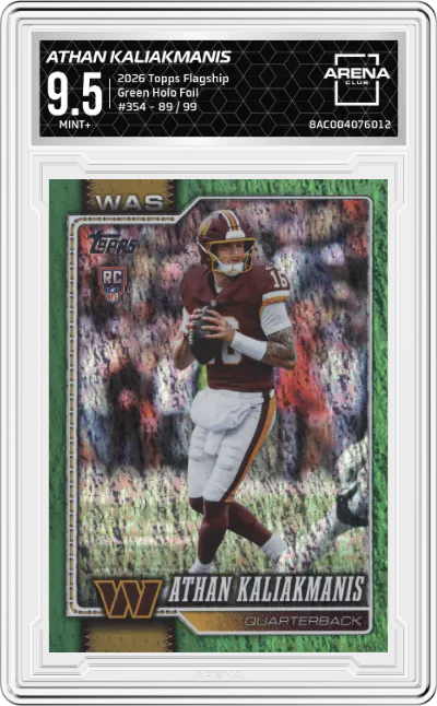 2026 Topps Flagship Athan Kaliakmanis Green Holo Foil #354 ARENA CLUB 9.5