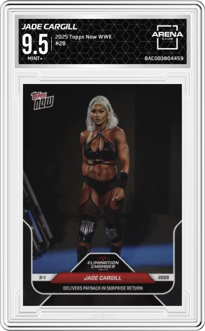 2025 Topps Now WWE Jade Cargill ARENA CLUB 9.5
