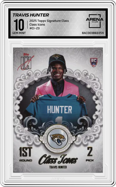 2025 Topps Signature Class Class Icons Travis Hunter #CI-23 ARENA CLUB 10