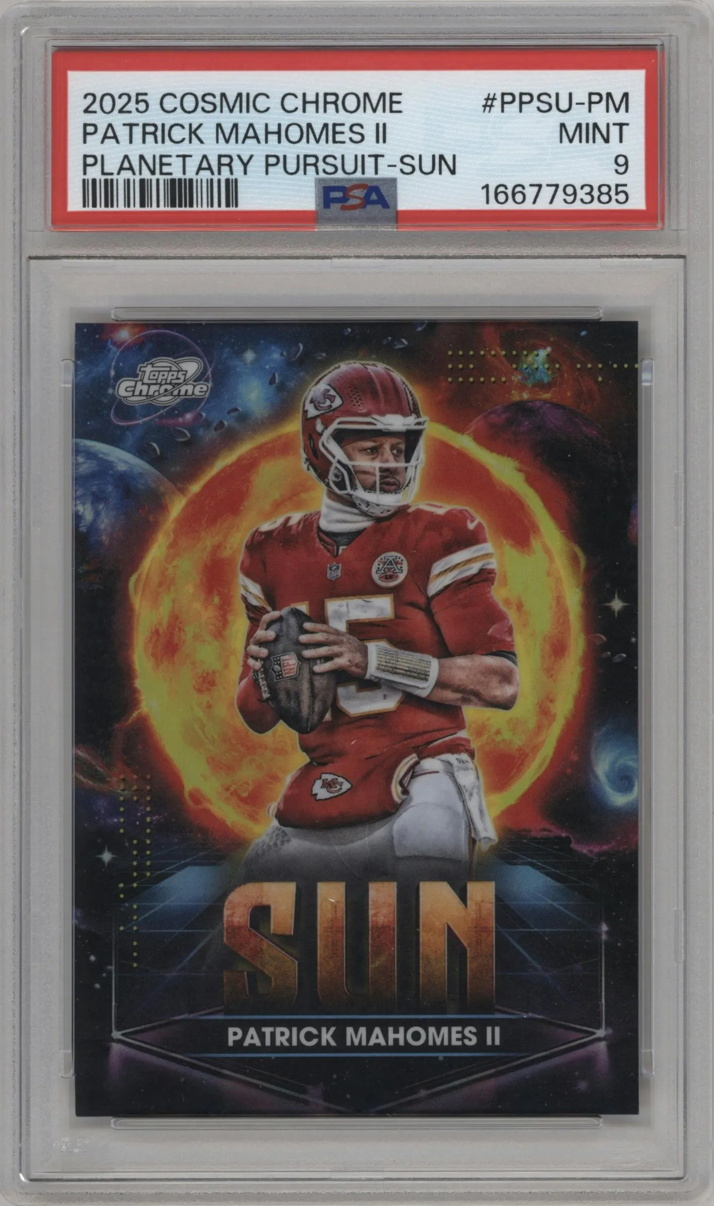 2025 Topps Chrome Cosmic Planetary Pursuit Sun Patrick Mahomes II #PPSU-PM PSA 9