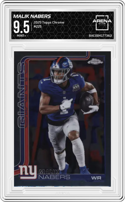 2025 Topps Chrome Malik Nabers #225 ARENA CLUB 9.5