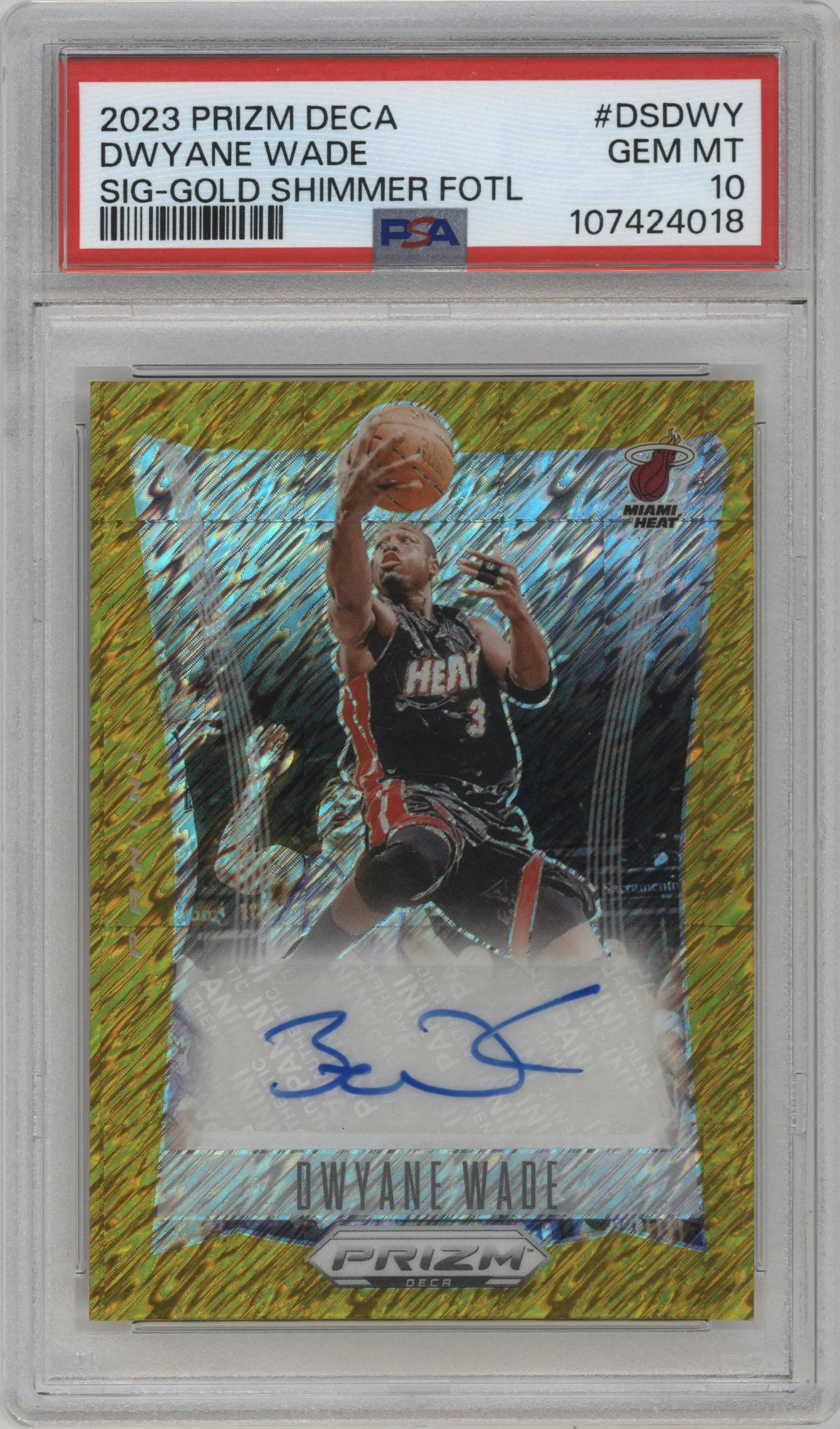 2023 Panini Prizm Deca Sig. Dwyane Wade Gold Shimmer #DS-DWY PSA 10