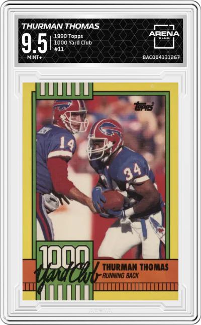 1990 Topps 1000 Yard Club Thurman Thomas #11 ARENA CLUB 9.5