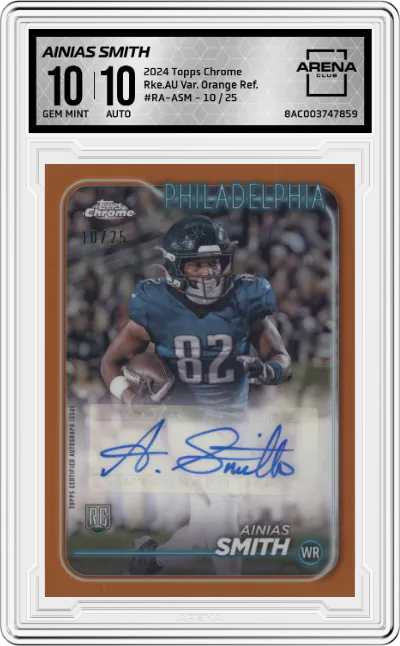 2024 Topps Chrome Rke.AU Var. Ainias Smith Orange Refractor #RA-ASM ARENA CLUB 10