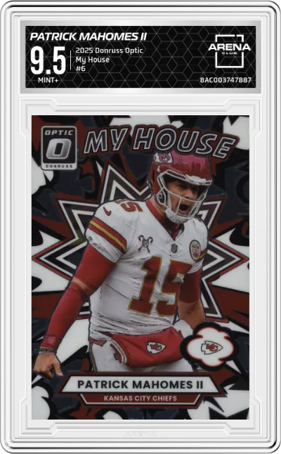2025 Donruss Optic My House Patrick Mahomes II #6 ARENA CLUB 9.5