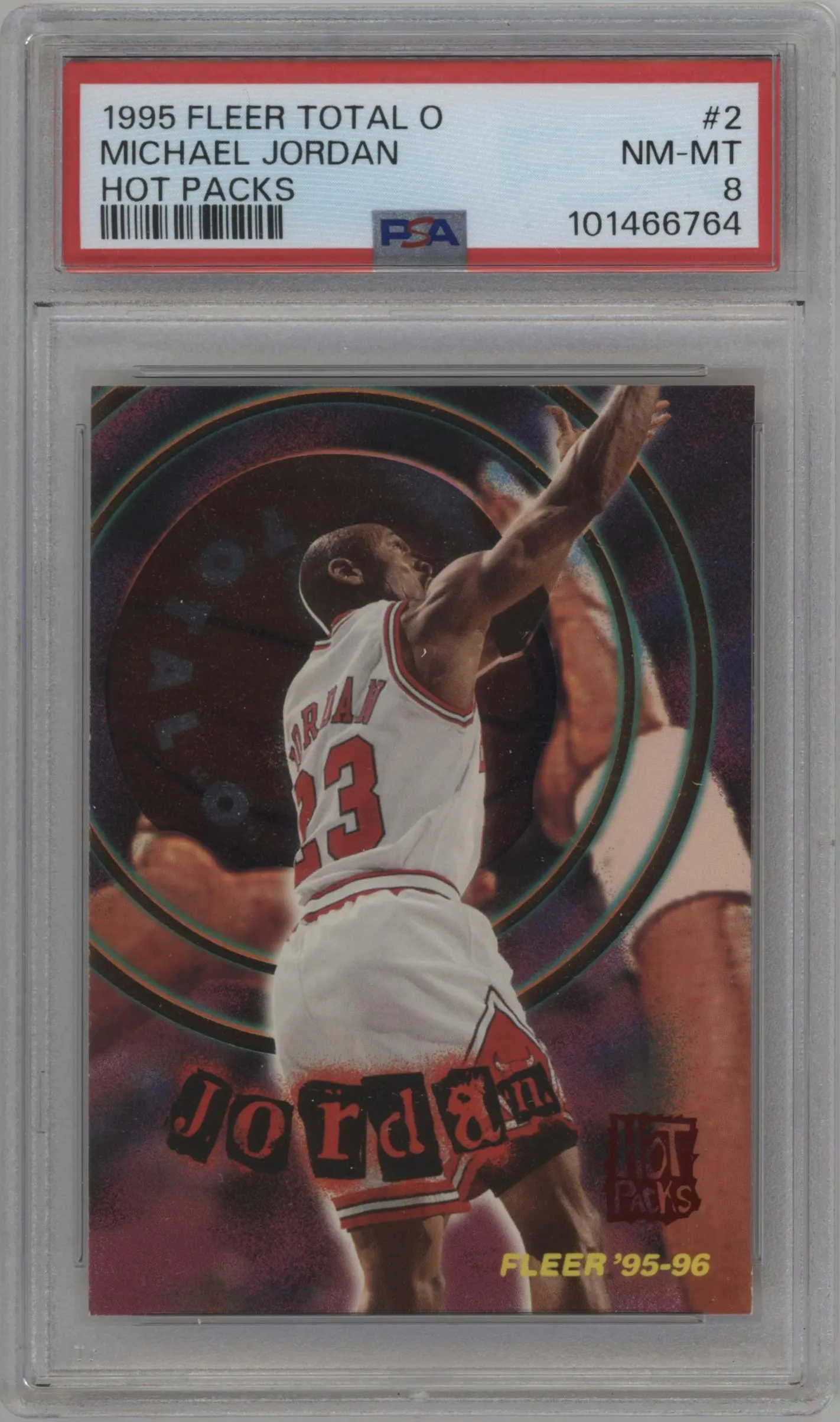 1995 Fleer Total O Michael Jordan Hot Pack #2 PSA 8