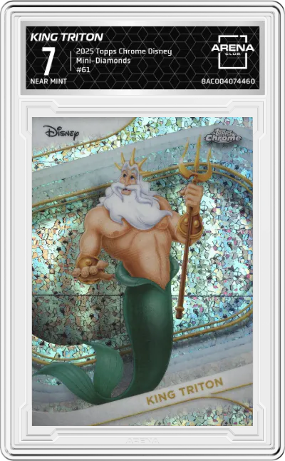 2025 Topps Chrome Disney King Triton Mini-Diamonds #61 ARENA CLUB 7