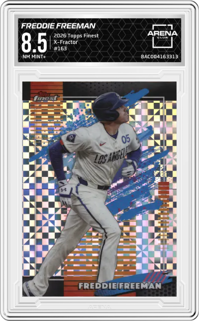 2026 Topps Finest Freddie Freeman X-Fractor #163 ARENA CLUB 8.5