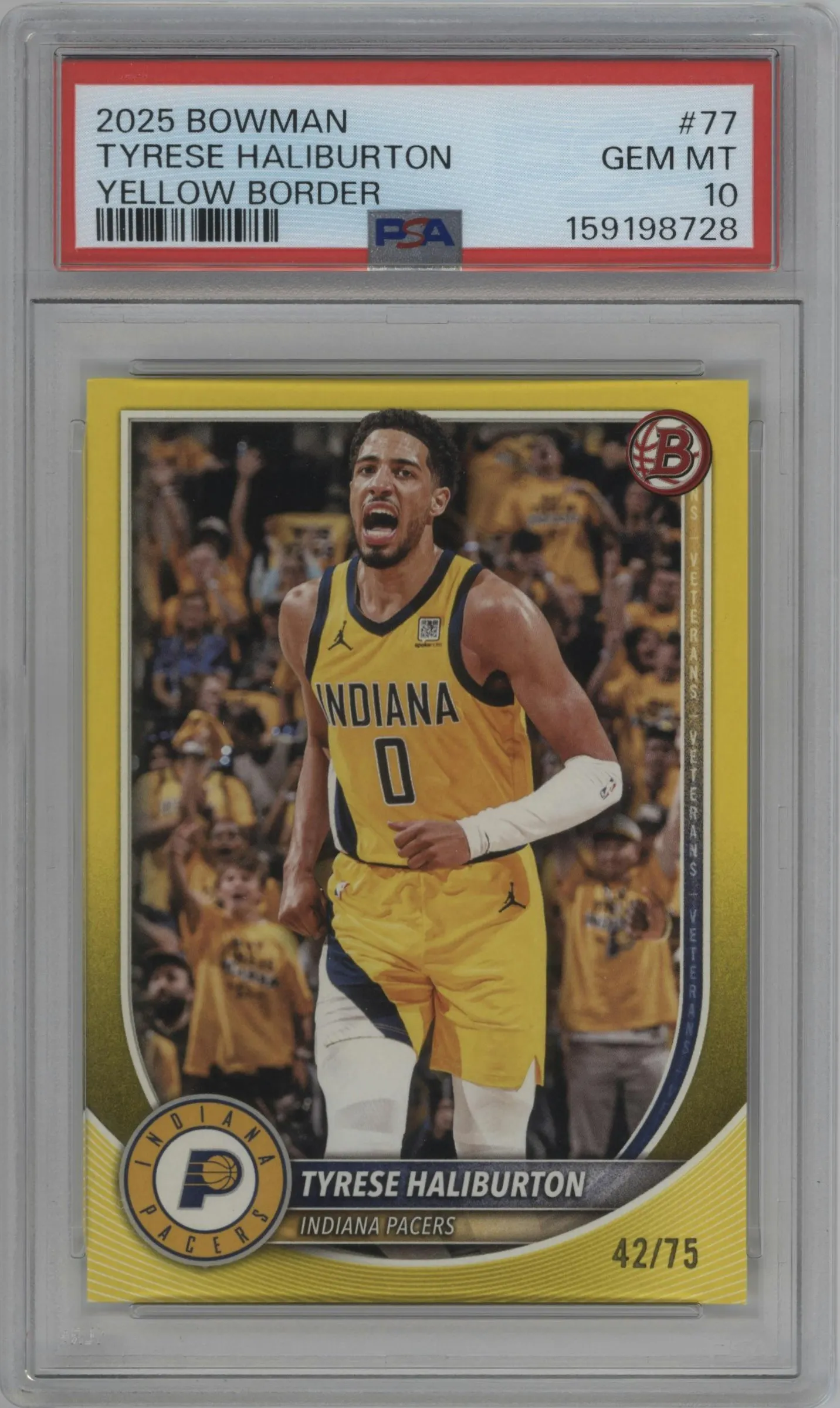 2025 Bowman Tyrese Haliburton Yellow Border #77 PSA 10