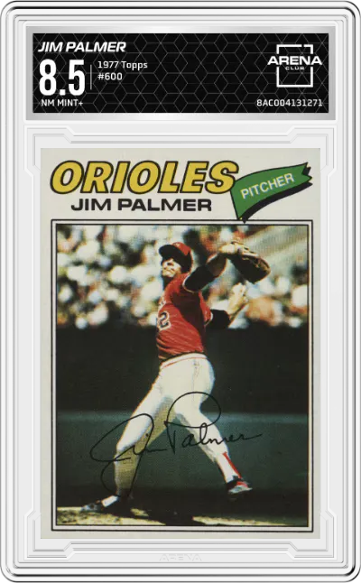 1977 Topps Jim Palmer #600 ARENA CLUB 8.5