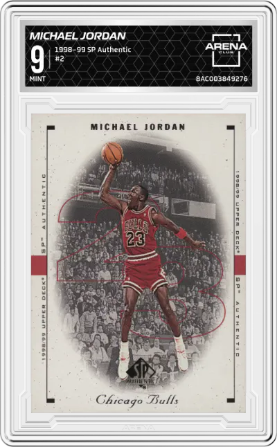 1998 SP Authentic Michael Jordan #2 ARENA CLUB 9