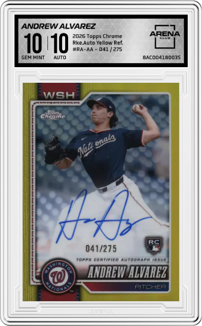 2026 Topps Chrome Rke.Auto Andrew Alvarez Yellow Refractors #RA-AA ARENA CLUB 10