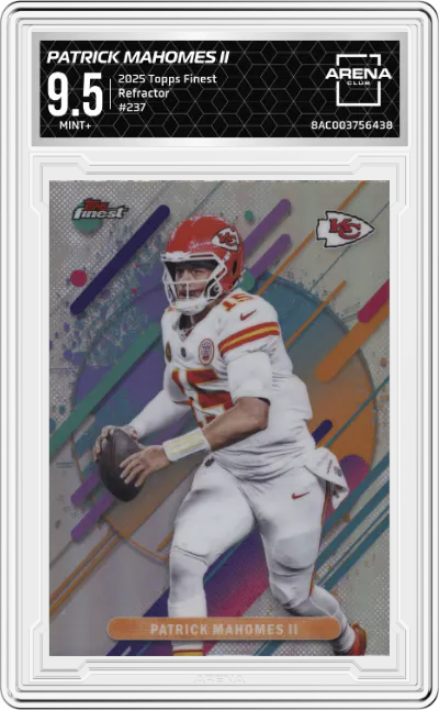 2025 Topps Finest Patrick Mahomes II Refractor #237 ARENA CLUB 9.5
