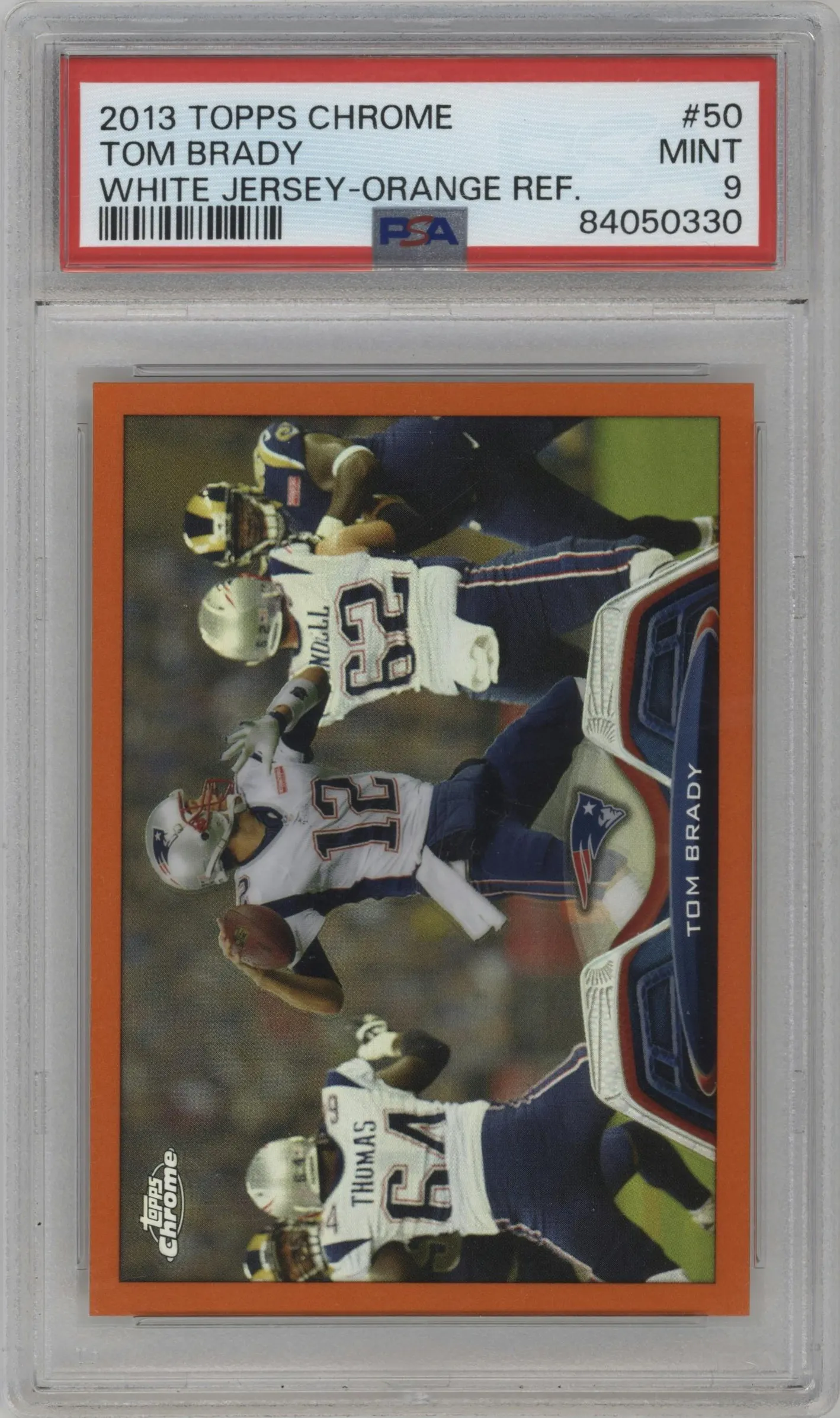 2013 Topps Chrome Tom Brady Orange Refractor #50 PSA 9