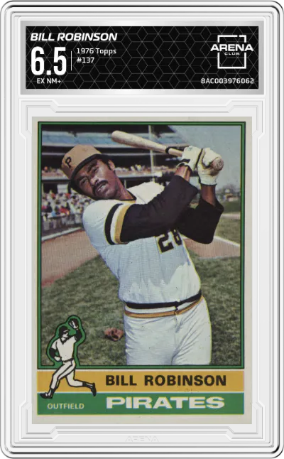 1976 Topps Bill Robinson #137 ARENA CLUB 6.5