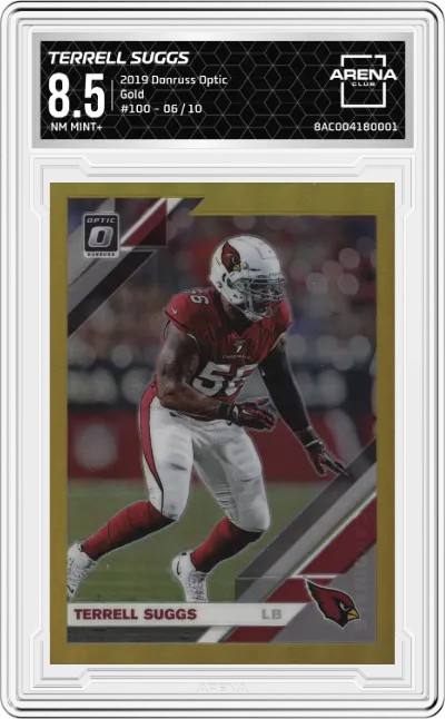 2019 Panini Donruss Optic Terrell Suggs Gold #100 ARENA CLUB 8.5