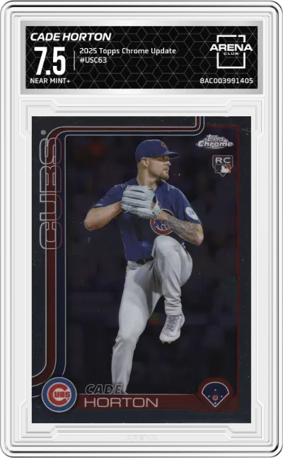 2025 Topps Chrome Update Cade Horton ARENA CLUB 7.5