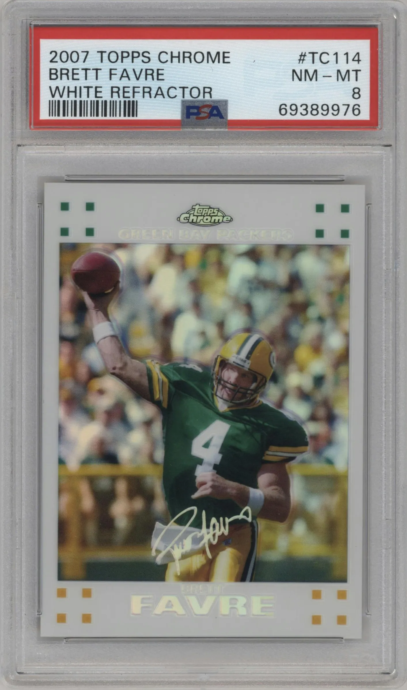 2007 Topps Chrome Brett Favre White Refractor #TC114 PSA 8
