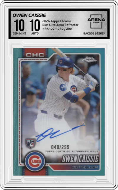 2026 Topps Chrome Rke.Auto Owen Caissie Aqua Refractor ARENA CLUB 10