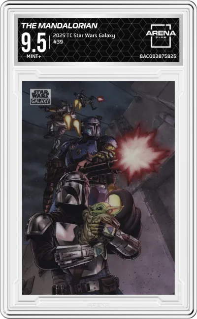2025 Topps Chrome Star Wars Galaxy The Mandalorian ARENA CLUB 9.5
