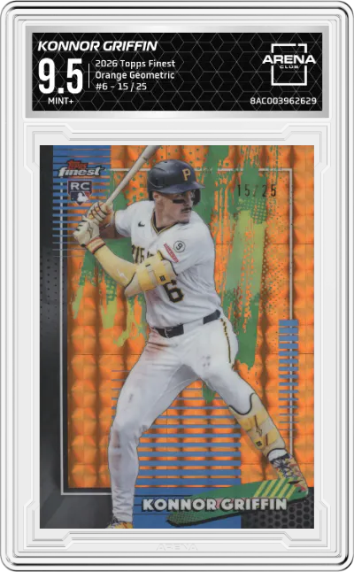 2026 Topps Finest Konnor Griffin Orange Geometric #6 ARENA CLUB 9.5