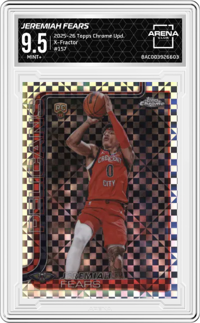 2025 Topps Chrome Update Jeremiah Fears X-Fractor #157 ARENA CLUB 9.5