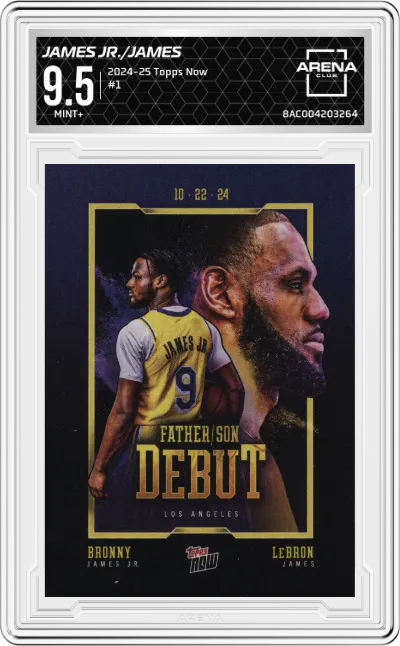 2024 Topps Now Bronny James Jr./LeBron James #1 ARENA CLUB 9.5