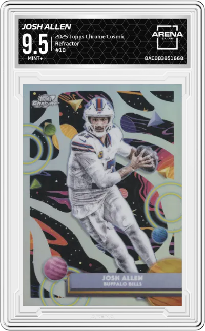 2025 Topps Chrome Cosmic Josh Allen Refractor #10 ARENA CLUB 9.5