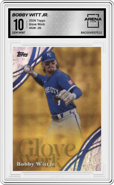 2026 Topps Glove Work Bobby Witt Jr. #GW-26 ARENA CLUB 10